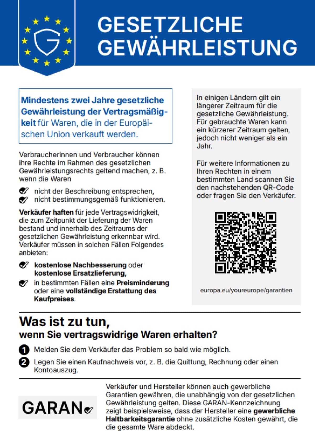 Amtliche EU-Kennzeichnung zur gesetzlichen Gewährleistung: mindestens zwei Jahre gesetzliche Gewährleistung der Vertragsmäßigkeit für Waren, die in der Europäischen Union verkauft werden.